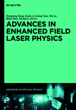 Advances in Optical Physics / Advances in High Field Laser Physics