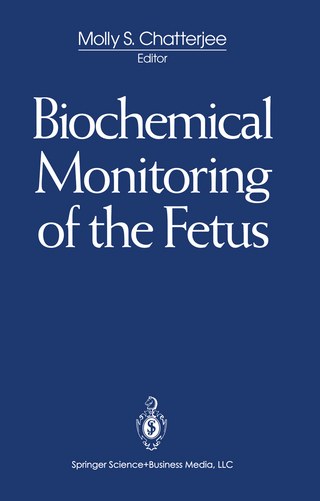 Biochemical Monitoring of the Fetus