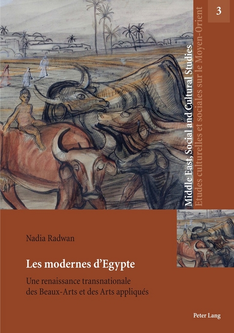 Les modernes d&rsquo;Egypte - Nadia Radwan