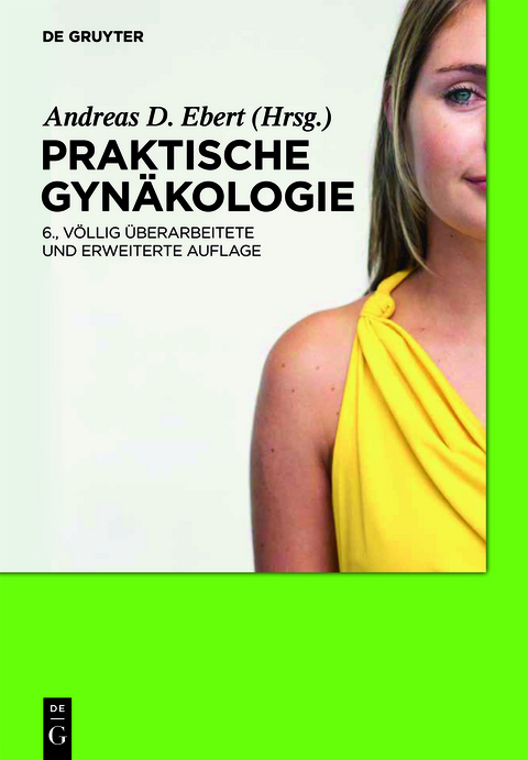 Praktische Gyn&auml;kologie - 
