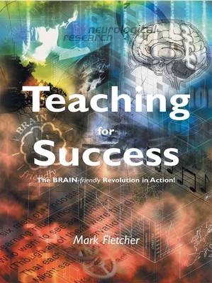 Teaching for Success - Mark Fletcher