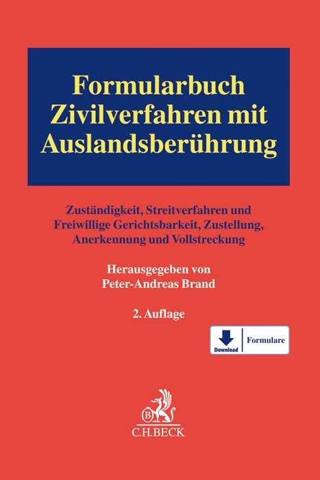 Formularbuch Zivilverfahren mit Auslandsberührung - 