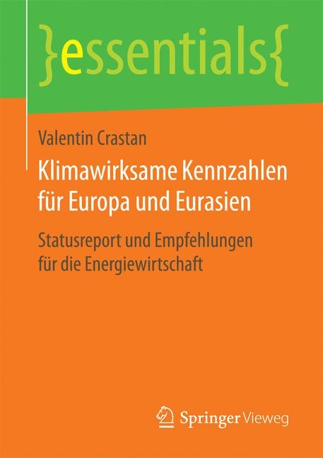 Klimawirksame Kennzahlen f&uuml;r Europa und Eurasien - Valentin Crastan