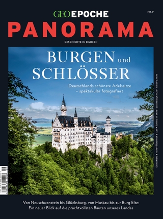 GEO Epoche PANORAMA / GEO Epoche Panorama 09/2017 - Burgen und Schlösser