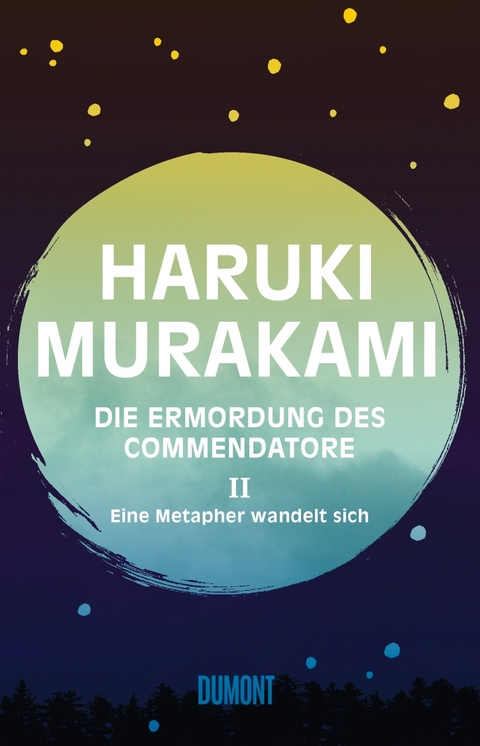 Die Ermordung des Commendatore Band 2 - Haruki Murakami