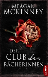 Der Club der R&auml;cherinnen - Meagan McKinney