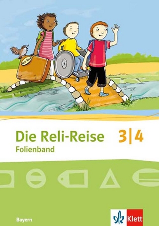 Die Reli-Reise 3/4. Ausgabe Bayern