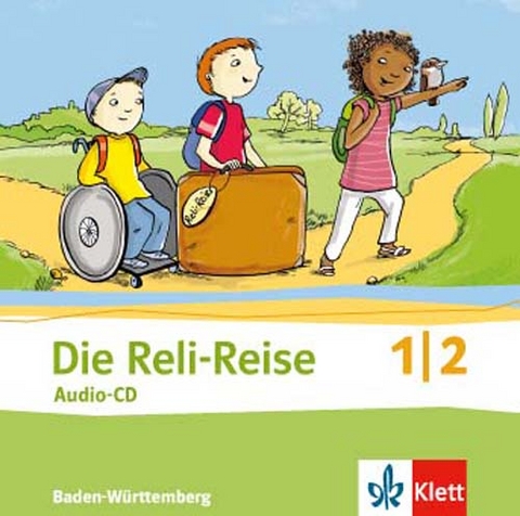 Die Reli-Reise 1/2. Ausgabe Baden-W&uuml;rttemberg