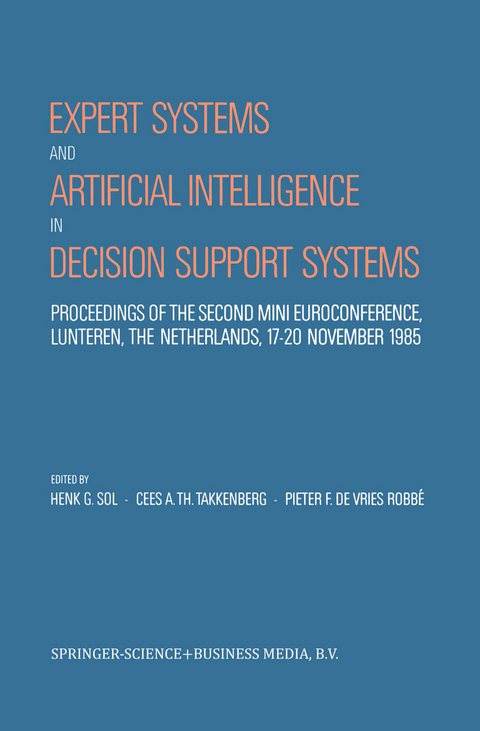 Expert Systems and Artificial Intelligence in Decision Support Systems - 