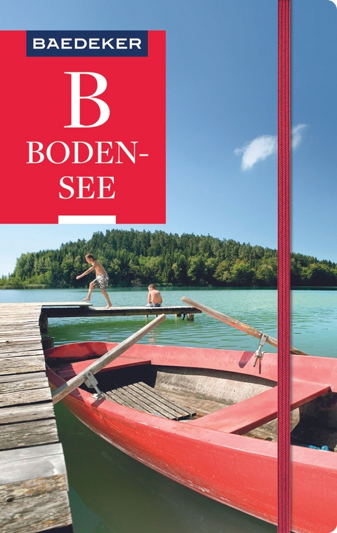 Baedeker Reisef&uuml;hrer Bodensee - Margit Kohl