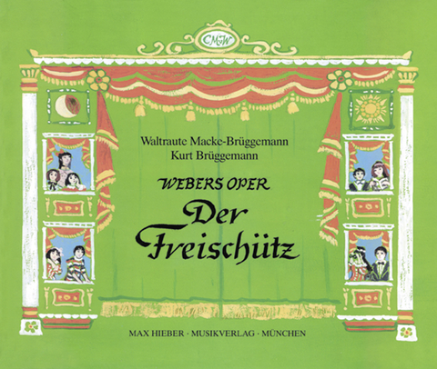 Webers Oper "Der Freisch&uuml;tz" - 