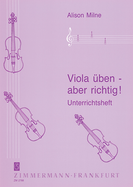 Viola &uuml;ben &ndash; aber richtig - 