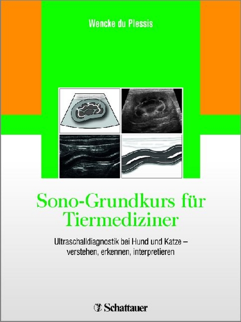 Sono-Grundkurs f&uuml;r Tiermediziner - 