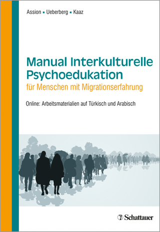 Manual Interkulturelle Psychoedukation für Menschen mit Migrationserfahrung