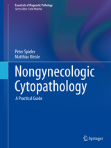 Nongynecologic Cytopathology - Peter Spieler, Matthias R&ouml;ssle