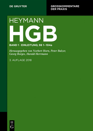 Heymann-Handelsgesetzbuch (ohne Seerecht) / Erstes Buch. Einleitung; §§ 1-104a