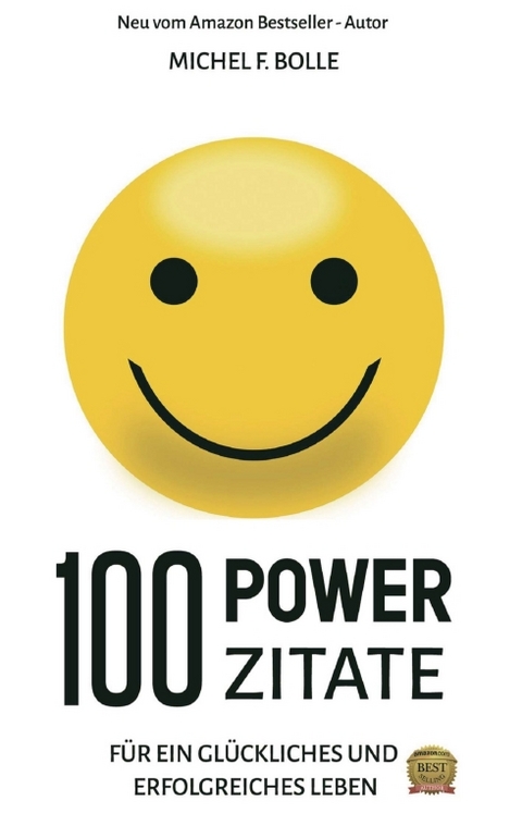 100 POWER-ZITATE - Michel F. Bolle