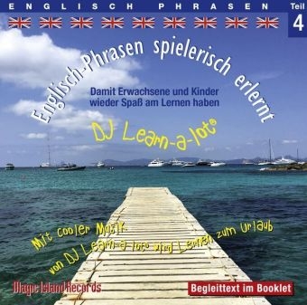 Englisch-Phrasen spielerisch erlernt - Teil 4 - Horst D. Florian