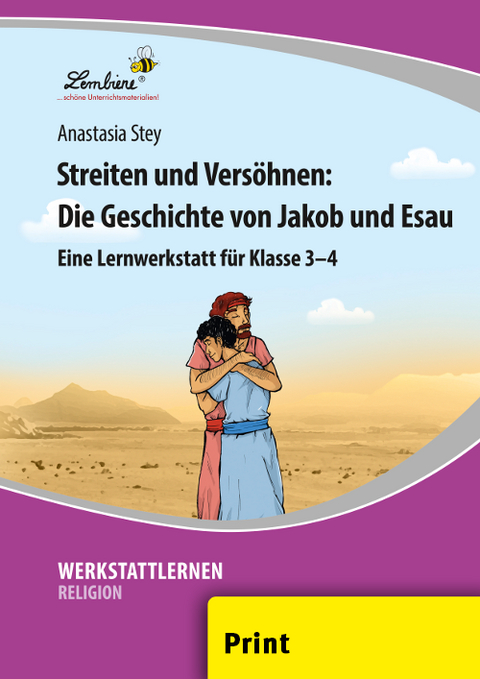 Streiten und Vers&ouml;hnen: Die Geschichte - Anastasia Stey