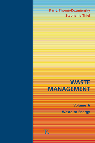 Waste Management, Volume 6