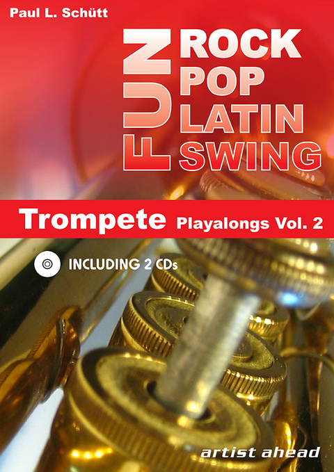 Rock Pop Latin Swing Fun f&uuml;r Trompete - Paul Sch&uuml;tt