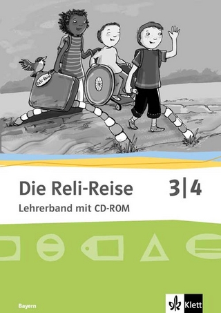 Die Reli-Reise 3/4. Ausgabe Bayern