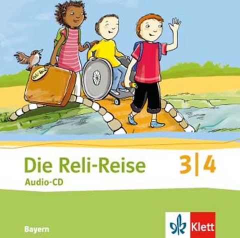 Die Reli-Reise 3/4. Ausgabe Bayern