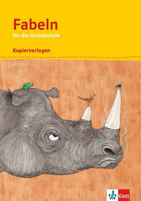 Fabeln f&uuml;r die Grundschule 1-4