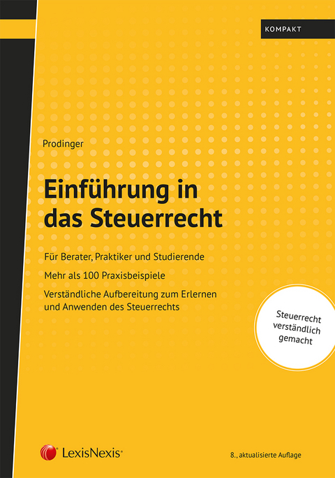 Einf&uuml;hrung in das Steuerrecht - Christian Prodinger