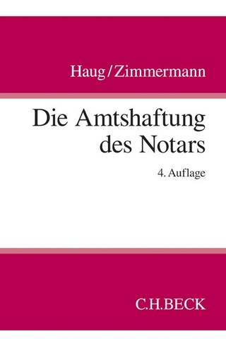 Die Amtshaftung des Notars