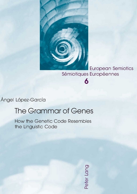 The Grammar of Genes - Angel Lopez-Garcia