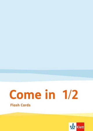 Come in 1-2. Ab Klasse 1