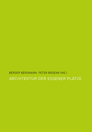 Architektur der Essener Plätze