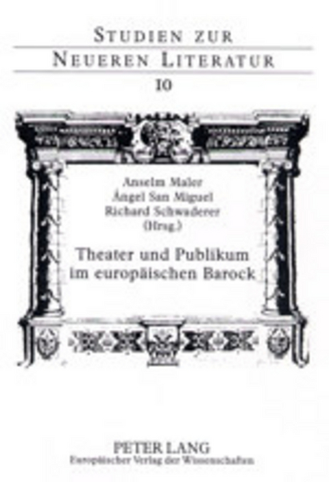 Theater und Publikum im europaeischen Barock - 