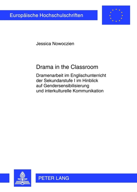 Drama in the Classroom - Jessica Nowoczien