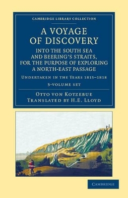 A Voyage of Discovery, into the South Sea and Beering's Straits, for the Purpose of Exploring a North-East Passage 3 Volume Set - Otto Von Kotzebue