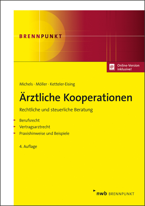 &Auml;rztliche Kooperationen - Rolf Michels, Karl-Heinz M&ouml;ller, Thomas Ketteler-Eising