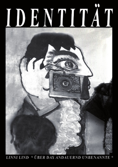 IDENTIT&Auml;T - Linni Lind