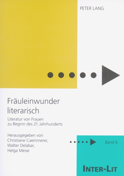 &laquo;Fr&auml;uleinwunder literarisch&raquo; - 