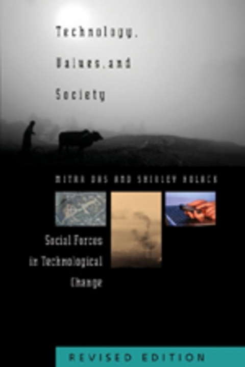 Technology, Values, and Society - Mitra Das, Shirley Kolack