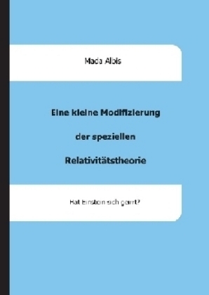 Eine kleine Modifizierung der speziellen Relativit&auml;tstheorie - Mada Albis