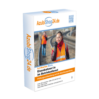 Eisenbahner / Eisenbahnerin im Betriebsdienst Prüfungsvorbereitung Lernkarten