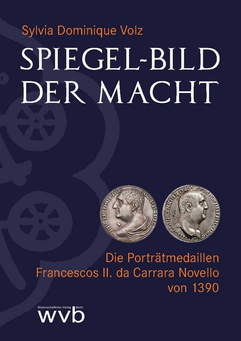 Spiegel-Bild der Macht - Sylvia Dominique Volz