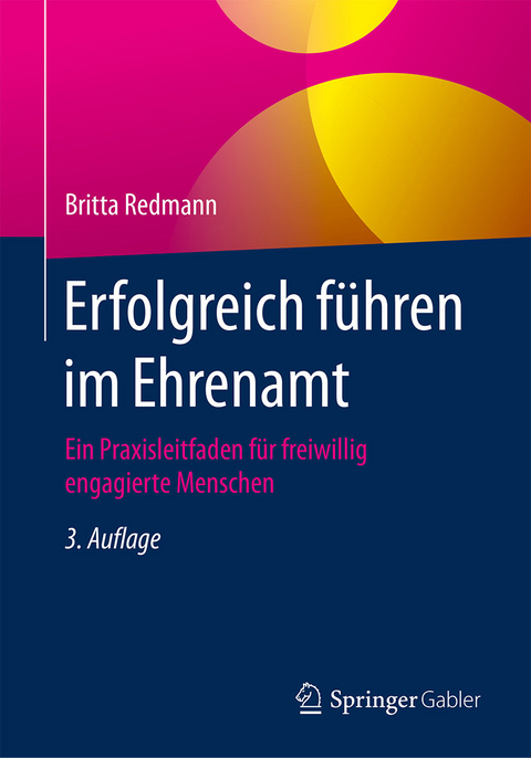 Erfolgreich f&uuml;hren im Ehrenamt - Britta Redmann