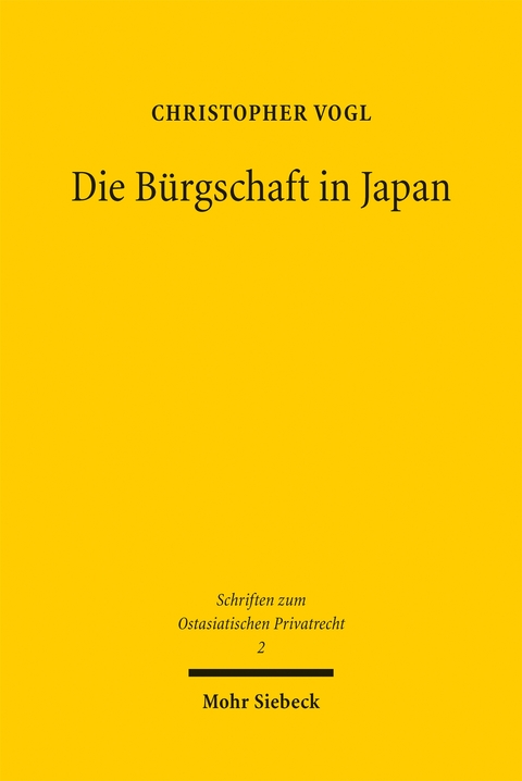 Die B&uuml;rgschaft in Japan - Christopher Vogl