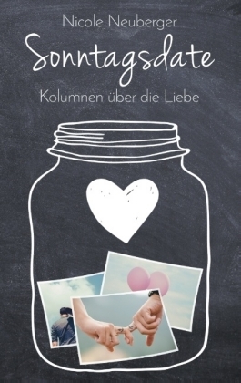 Sonntagsdate: Kolumnen über die Liebe
