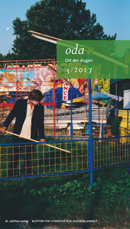 Ort der Augen. Bl&auml;tter f&uuml;r Literatur aus Sachsen-Anhalt / Ort der Augen. Bl&auml;tter f&uuml;r Lieteratur aus Sachsen-Anhalt - 