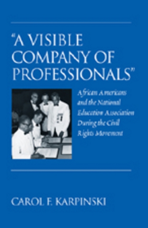 &laquo;A Visible Company of Professionals&raquo; - Carol F. Karpinski
