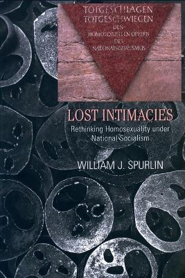 Lost Intimacies