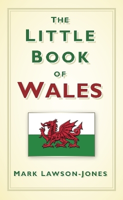 The Little Book of Wales - Revd Mark Lawson-Jones